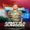 Army Ka Junoon
